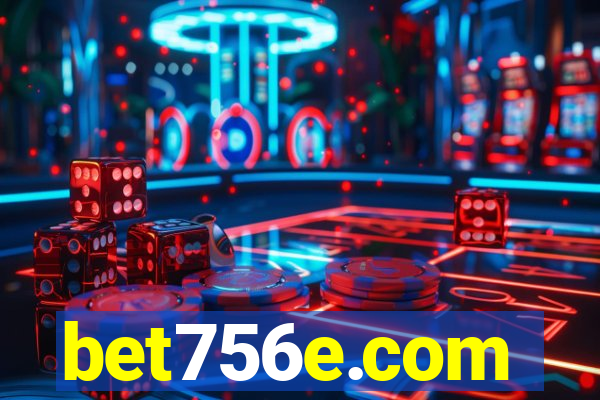 bet756e.com