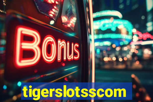 tigerslotsscom