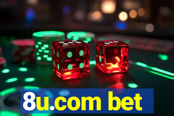 8u.com bet