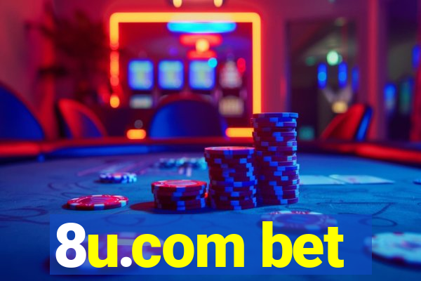 8u.com bet