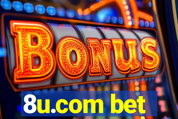 8u.com bet