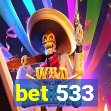 bet 533