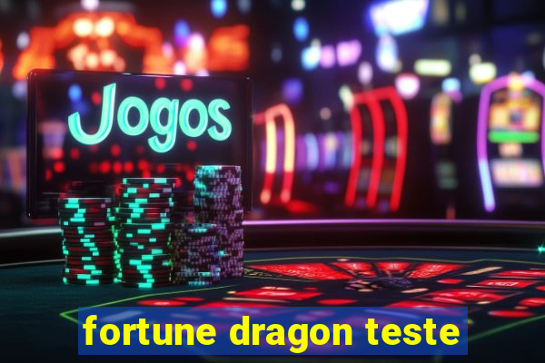 fortune dragon teste