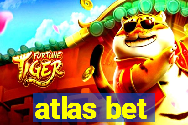 atlas bet