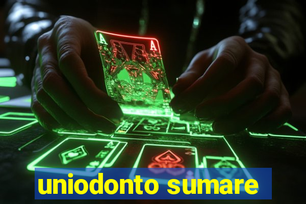 uniodonto sumare