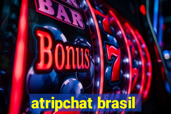 atripchat brasil