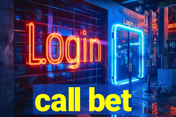 call bet