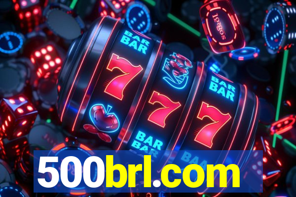 500brl.com