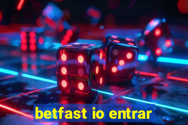 betfast io entrar