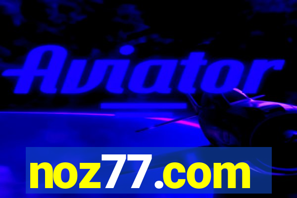 noz77.com