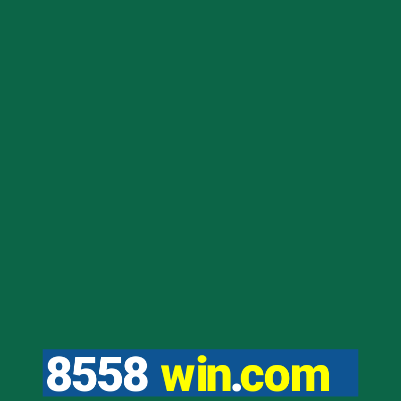 8558 win.com