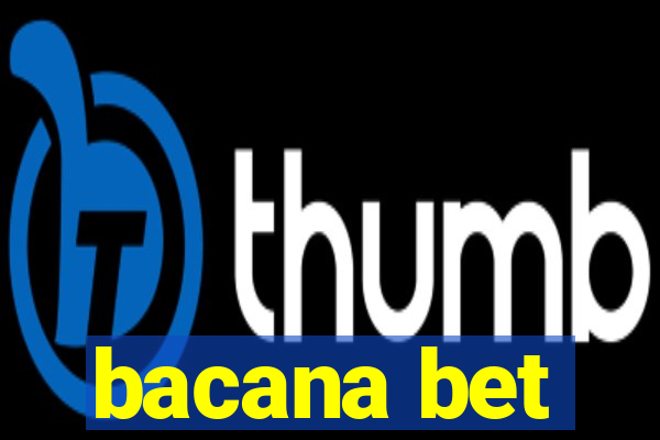 bacana bet