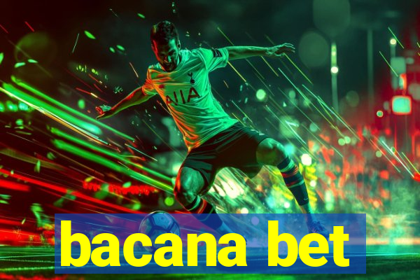 bacana bet