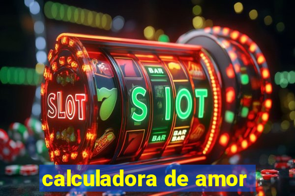 calculadora de amor