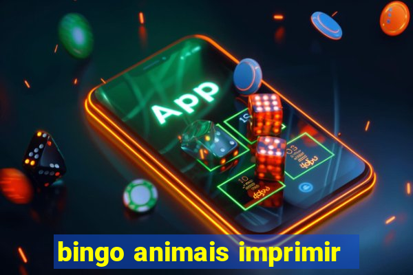 bingo animais imprimir