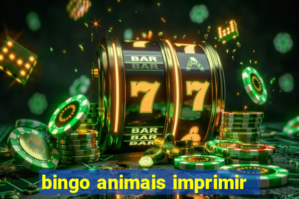 bingo animais imprimir