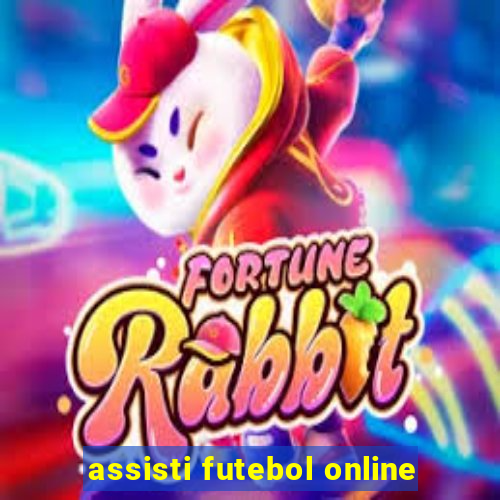 assisti futebol online