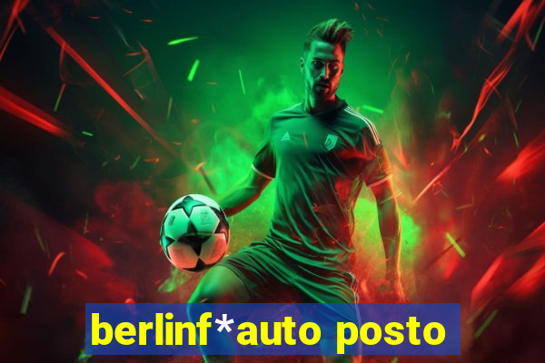 berlinf*auto posto