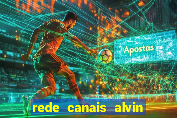 rede canais alvin e os esquilos