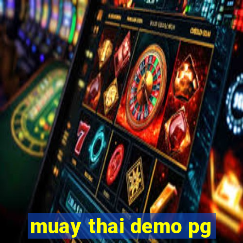 muay thai demo pg