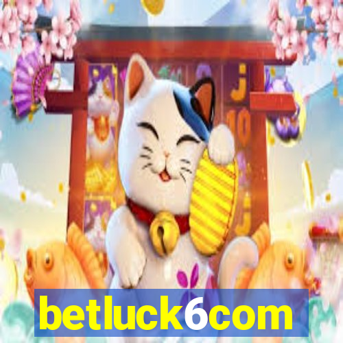 betluck6com