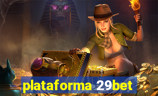 plataforma 29bet