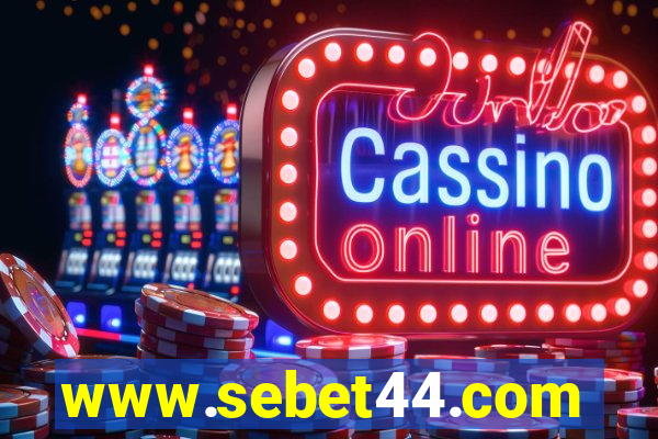 www.sebet44.com