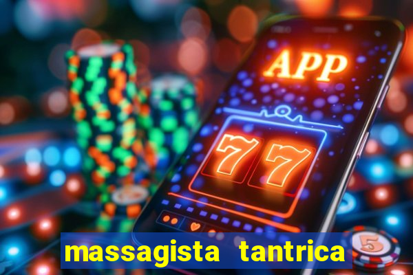 massagista tantrica porto alegre