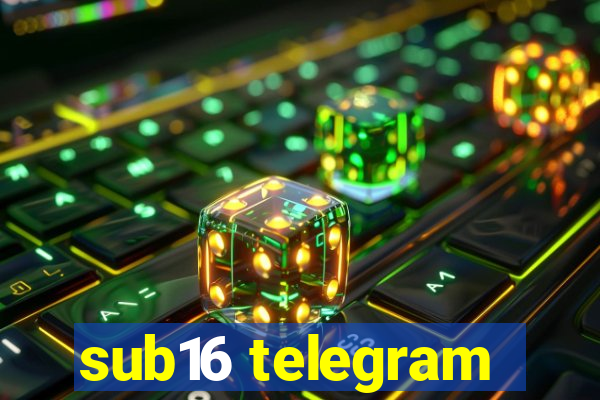 sub16 telegram