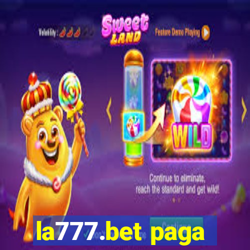 la777.bet paga