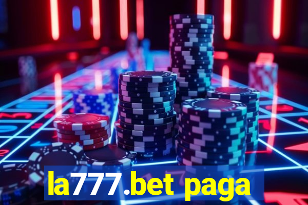 la777.bet paga