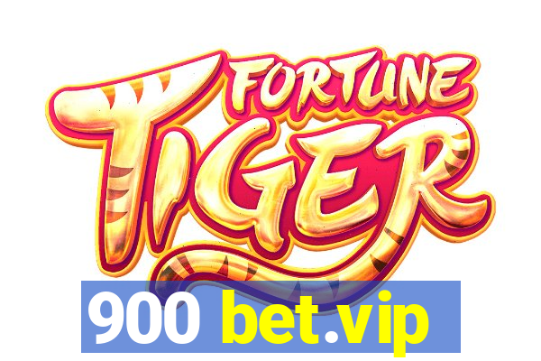 900 bet.vip