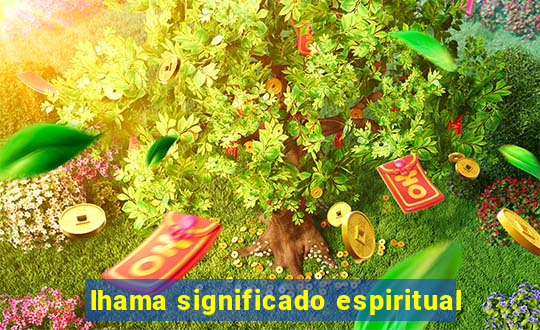 lhama significado espiritual