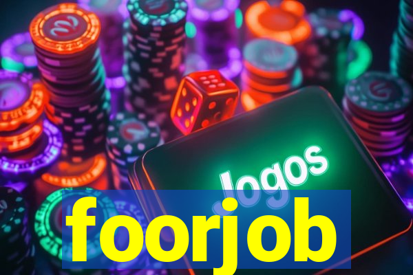 foorjob