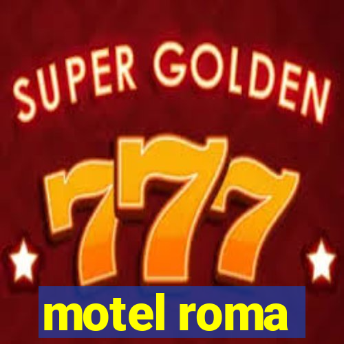 motel roma