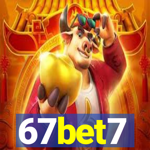 67bet7