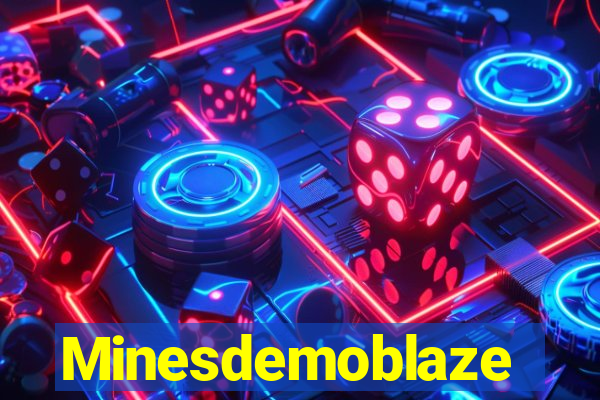 Minesdemoblaze