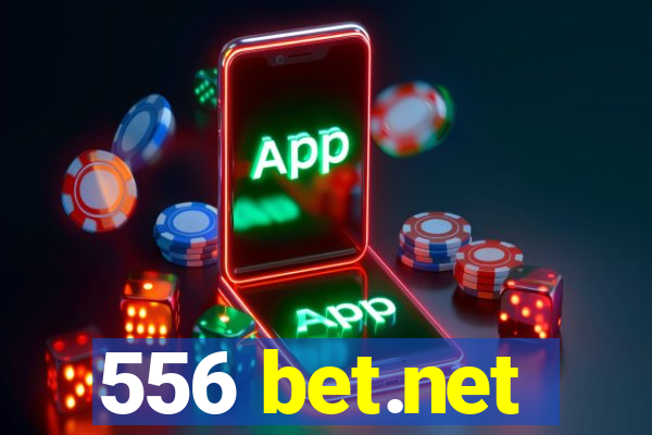 556 bet.net