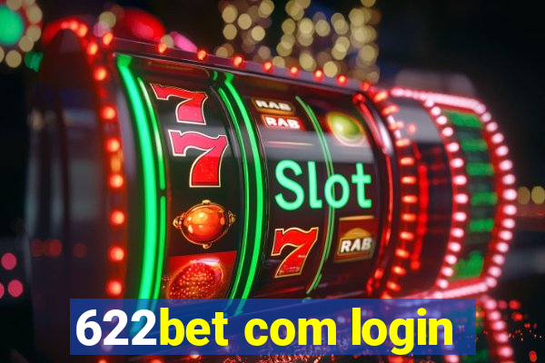 622bet com login