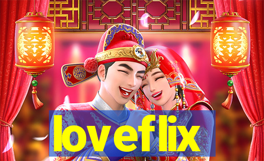 loveflix