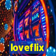 loveflix