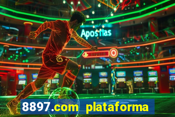 8897.com plataforma de jogos