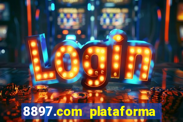 8897.com plataforma de jogos