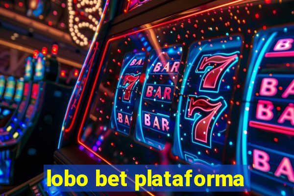 lobo bet plataforma