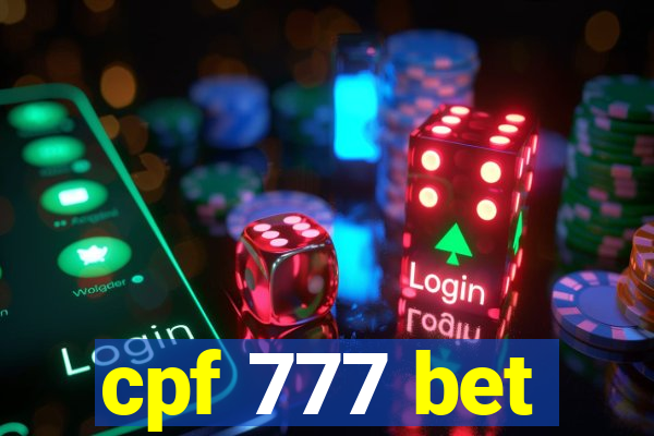 cpf 777 bet