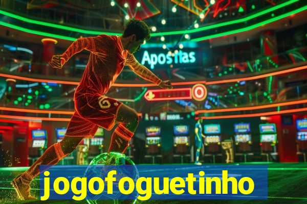 jogofoguetinho