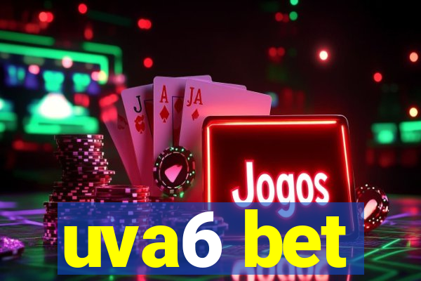 uva6 bet