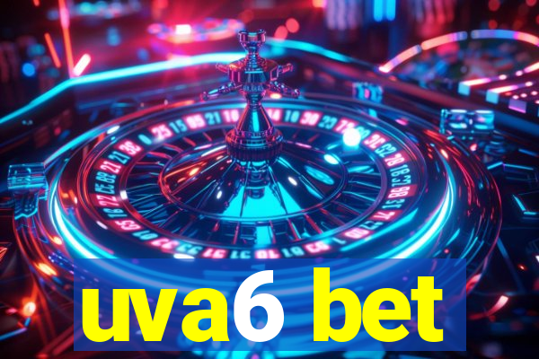 uva6 bet