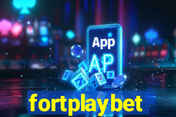 fortplaybet