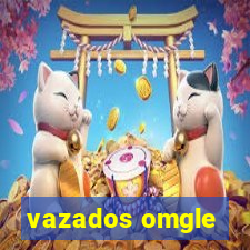 vazados omgle